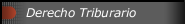 Derecho Triburario